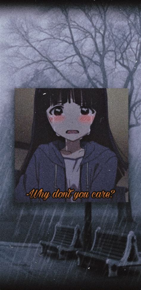 Sad Anime Aesthetic Anime Girl Anime Sad Blur Crying Girl Phrase