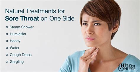 Sore Throat On One Side 7 Causes And Treatments Treatment For Sore