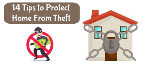 14 Tips To Protect Your Home From Theft