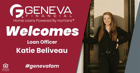 Geneva Financial Welcomes New Loan Officer Katie Beliveau To Massachusetts Market Geneva Financial