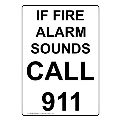 Vertical Sign Emergency Contact 911 If Fire Alarm Sounds Call 911