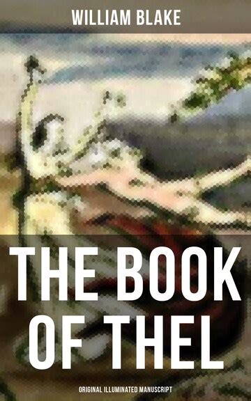 The Book Of Thel Original Illuminated Manuscript Serie