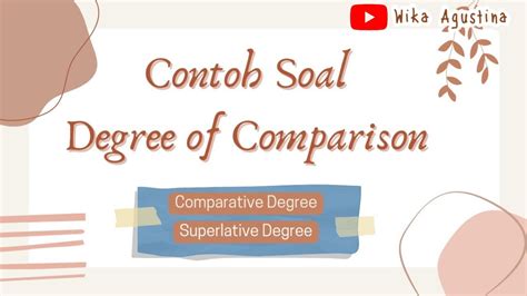 Contoh Soal Degree Of Comparison Dan Pembahasan Youtube