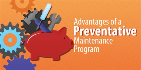 The Advantages Of A Preventative Maintenance Program By Capterra Fsm