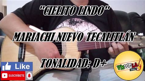 Cielito Lindo Mariachi Nuevo Tecalitlán Cover Vihuela Youtube