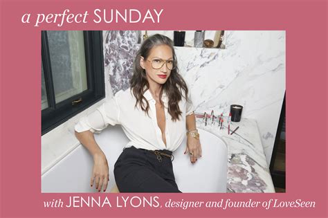 A Perfect Sunday With Jenna Lyons Fashion Designer And Founder Of LoveSeen Sunday Edit