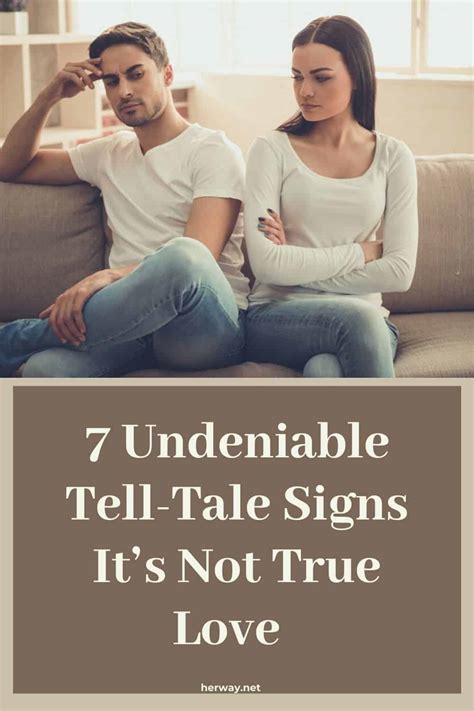 7 Undeniable Tell Tale Signs Its Not True Love