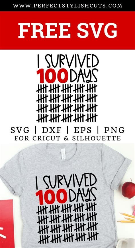 Free I Survived 100 Days Svg File 100 Days Of School Svg I Survived