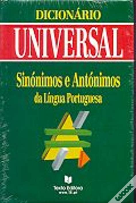 Dicionário Sinónimos E Antónimos Da Língua Portuguesa Livro Wook