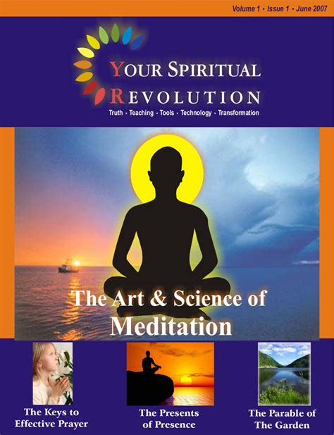 Your Spiritual Revolution Emag The Art And Science Of Meditation By