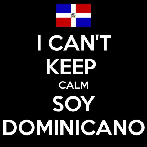 Pinterest Dominican Republic Quote Dominican Memes Dominican Republic Flag