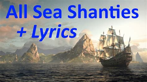 Assassins Creed 4 Black Flag All 35 Sea Shanties Hd Quality