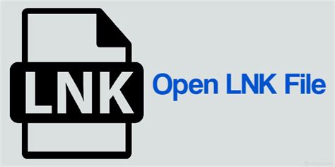 Open Lnk File What Is Lnk File Extension And How To Open It