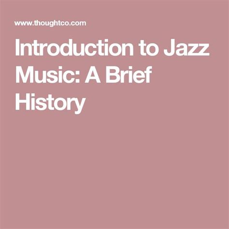 Introduction To Jazz Music A Brief History Jazz Dance Learn To
