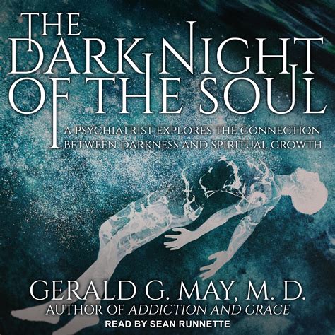 The Dark Night Of The Soul By Gerald G May Audiobook