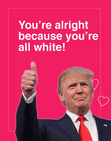 12 Donald Trump Valentines Day Cards Are Going Viral And