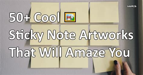🖼 50 Cool Sticky Note Artworks That Will Amaze You Sticky Notes
