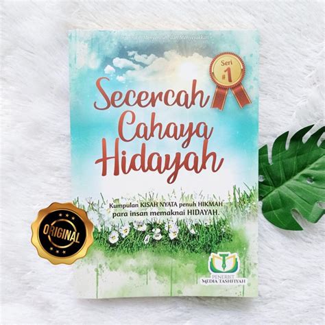 Jual Buku Secercah Cahaya Hidayah Kisah Nyata Penuh Hikmah Shopee