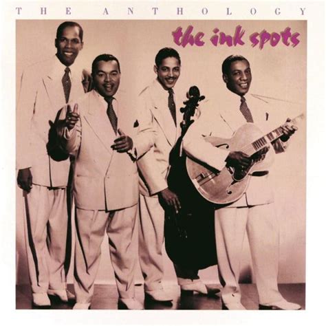 The Ink Spots The Anthology Lyrics And Tracklist Genius