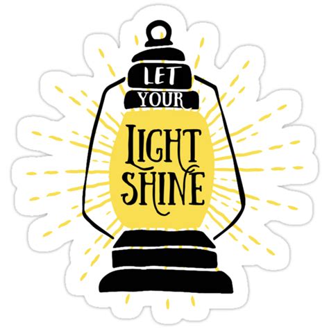 Let Your Light Shine Stickers By Southprints Redbubble