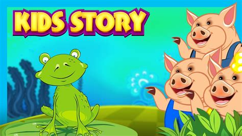 Kids Story English Story Compilation For Kids Kids Story Telling