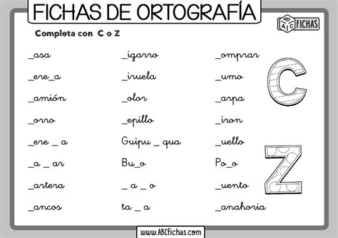 Ejercicios De Ortografia Con C Y Z Abc Fichas