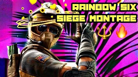 Rainbow Six Siege Montage Youtube