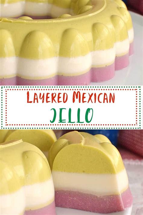 Layered Mexican Jello Gelatina Mexicana Tricolor Sweet Cannela