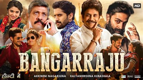 Bangarraju Full Movie In Hindi Dubbed Naga Chaitanya Kriti Shetty