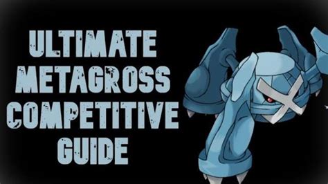 How To Use Metagross Vgc Competitive Metagross Moveset Guide For