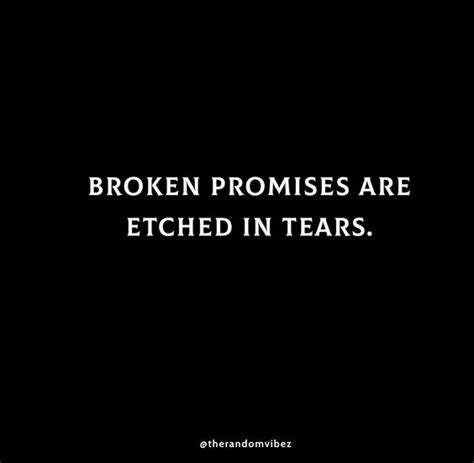 80 Broken Promises Quotes For Fake Relationships