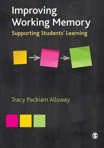 Improving Working Memory Supporting Students Learning By Tracy