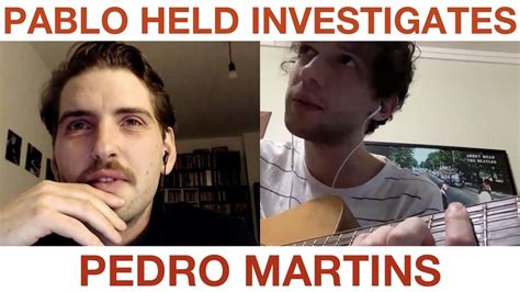 Pedro Martins Interviewed By Pablo Held Youtube