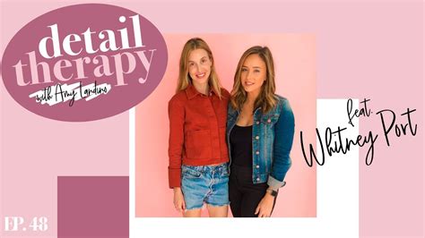 48: Whitney Port — Balancing Fame and Mom Life to Get Things Done - YouTube