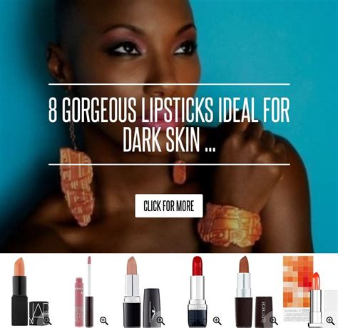 13 gorgeous lipsticks ideal for dark skin lipstick for dark skin dark skin colors for