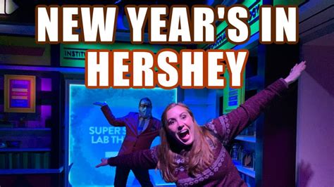 We Spent New Year S Weekend In Hershey PA HersheyPark Hershey S