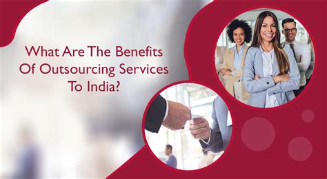 Why India Is A Great Destination For Outsourcing