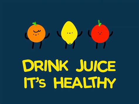 Drink Juice It Is Healthy By Twisted Fingers On Dribbble