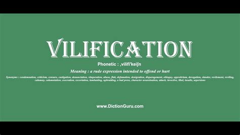 Vilification Pronounce Vilification With Meaning Phonetic Synonyms