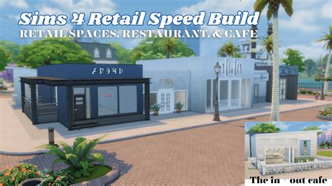 The Sims 4 Retail Speed Build Retail Spaces Restaurant Cafe Youtube