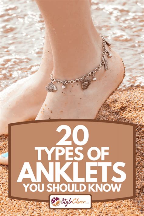 20 Types Of Anklets You Should Know