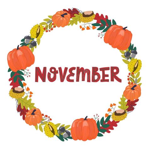 Hand Drawing Lettering Month Of November In A Wreath Of Flowers And
