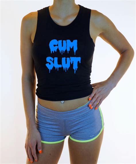 CUM SLUT Cut Off T Shirt Crop Top Womens Sexy Hot Belly Etsy