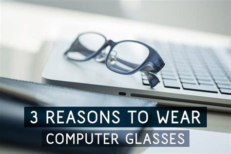 Computer Glasses Why Should You Wear Them ™ Computer Glasses Glasses Eye Care