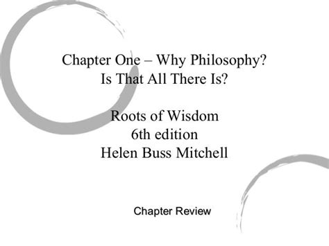 Philosophy 100 Roots Of Wisdom Chapter 1