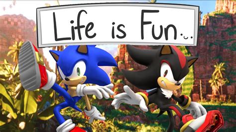 Life Is Fun Sonic The Hedgehog Youtube