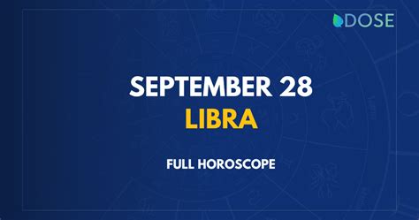 September 28 Zodiac Sign Compatibility Personality Traits And More