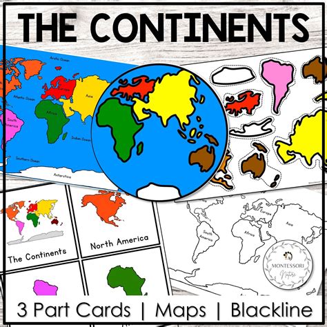 Montessori Continents 3 Part Cards And World Map Printables T Of