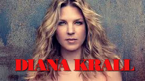 diana krall greatest hits full album live 2017 the best collection songs youtube