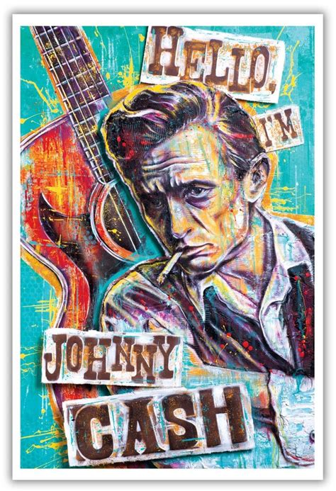 Hello Im Johnny Cash Johnny Cash Art Country Music Art Poster Prints